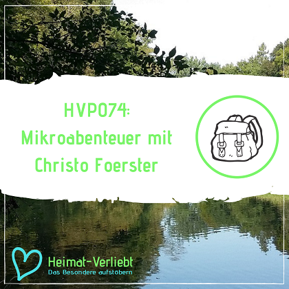 Der Heimat-Verliebt Podcast